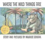 Where the Wild Things Are Where the Wild Things Are